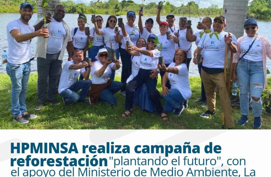 HPMINSA y Medio Ambiente realizan campa&ntilde;a de reforestaci&oacute;n